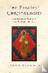 Papandrea, James L. - The Earliest Christologies – Five Images of Christ in the Postapostolic Age