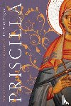 Witherington Ii, Ben - Priscilla – The Life of an Early Christian