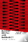 Webb, William J., Oeste, Gordan K. - Bloody, Brutal, and Barbaric? – Wrestling with Troubling War Texts