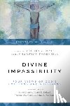 Matz, Robert J., Thornhill, A. Chadwick - Divine Impassibility – Four Views of God`s Emotions and Suffering