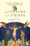 Payton, James R. - The Victory of the Cross – Salvation in Eastern Orthodoxy