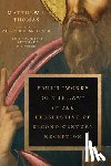 Thomas, Matthew J - Paul's Works of the Law in the Perspective of Second-Century Reception