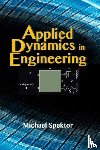 Spektor, Michael - Applied Dynamics in Engineering