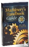 Amiss, John Milton, Jones, Franklin Day - Machinery's Handbook Guide
