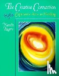 Rogers, Natalie H. - The Creative Connection: Expressive Arts as Healing