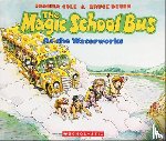 Cole, Joanna - The Magic School Bus at the Waterworks