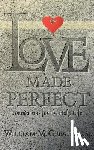 Greathouse, William M - Love Made Perfect