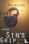 Moore, Frank - Breaking Free from Sin's Grip