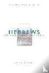 Kevin L. Anderson, Anderson - Hebrews