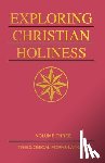 Taylor, Richard S. - Exploring Christian Holiness, Volume 3: Theological Formulation