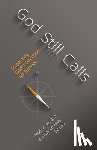 Maddix, Mark A. - God Still Calls: Discerning God's Direction for Service