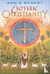Besant, Annie - Esoteric Christianity