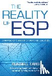 Targ, Russell (Russell Targ) - The Reality of ESP
