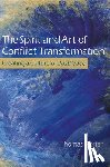 Porter, Thomas - The Spirit and Art of Conflict Transformation
