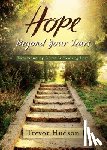 Hudson, Trevor - Hope Beyond Your Tears