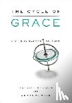 Hudson, Trevor - The Cycle of Grace: Living in Sacred Balance