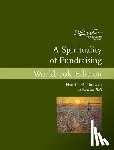 Nouwen, Henri J. M. - A Spirituality of Fundraising Workbook Edition