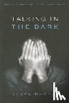 Harper, Steve - Talking in the Dark: Praying When Life Doesn't Make Sense