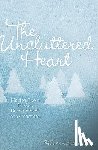 Richardson, Beth A. - The Uncluttered Heart: Making Room for God During Advent and Christmas