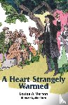 Vernon, Louise A. - A Heart Strangely Warmed