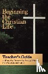 Krabill, Russell - Beginning the Chrisitian Life