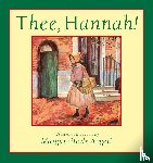 Angeli, Marguerite De - Thee, Hannah!
