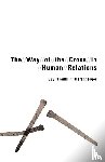 Hershberger, Guy Franklin - Way of the Cross in Human Relations