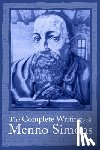  - Complete Writings Menno Simons
