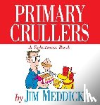 Meddick, Jim - Primary Crullers