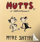 McDonnell, Patrick - More Shtuff: Mutts III