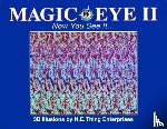 Smith, Cheri - Magic Eye - Now You See It ... : 3d Illusions