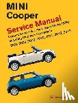 Bentley Publishers - Mini Cooper (R55, R56, R57) Service Manual: 2007, 2008, 2009, 2010, 2011, 2012, 2013: Cooper, Cooper S, John Cooper Works (JCW) Including Clubman, Con