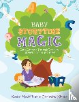 MacMillan, Kathy, Kirker, Christine - Baby Storytime Magic