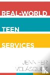 Velasquez, Jennifer - Real-World Teen Services