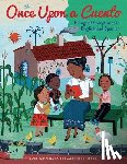 Naidoo, Jamie Campbell, Scherrer, Katie - Once Upon a Cuento