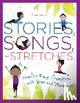 Scherrer, Katie - Stories, Songs, and Stretches!