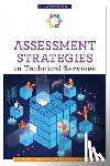 Edwards, Kimberley A., Leonard, Michelle - Assessment Strategies in Technical Services