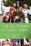Alexander, Linda B., Kwon, Nahyun - Multicultural Programs for Tweens and Teens
