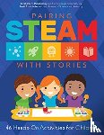 McChesney, Elizabeth M., Nicholas, Brett - Pairing STEAM with Stories