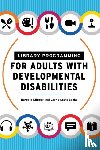 Klipper, Barbara, Banks, Carrie Scott - Library Programming for Adults with Developmental Disabilities