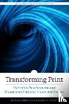  - Transforming Print