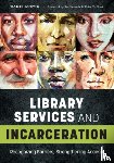 Austin, Jeanie - Library Services and Incarceration