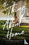 McKnight, Rhonda - The Thing About Home