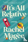 Magee, Rachel - It's All Relative
