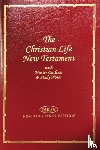 Thomas Nelson - Christian Life New Testament-NKJV: Master Outlines & Study Notes