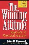 Maxwell, John C. - The Winning Attitude