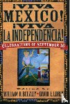  - AViva MZxico! AViva la Independencia!