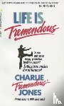 Charles E. Jones - Life is Tremendous