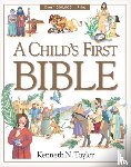Kenneth N. Taylor - A Child's First Bible