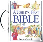 Kenneth N. Taylor - A Child's First Bible, With Handle